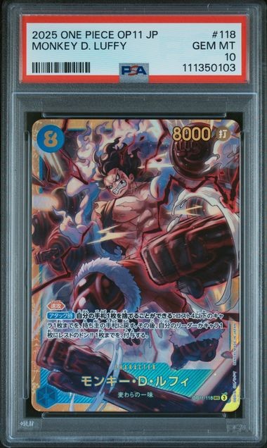 PSA 10 GEM MINT Japanese One Piece 2025 Monkey D. Luffy OP11-118 Fist of Divine