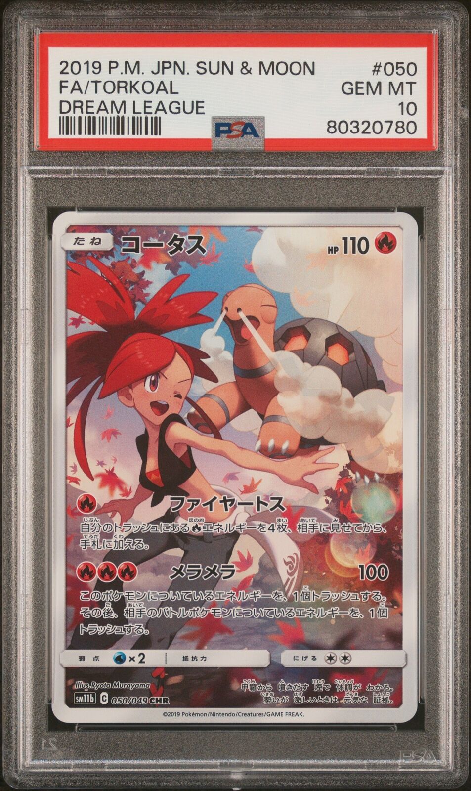 PSA 10 GEM MINT JAPANESE POKEMON 2019 FA/TORKOAL 050/049 DREAM LEAGUE SM11b