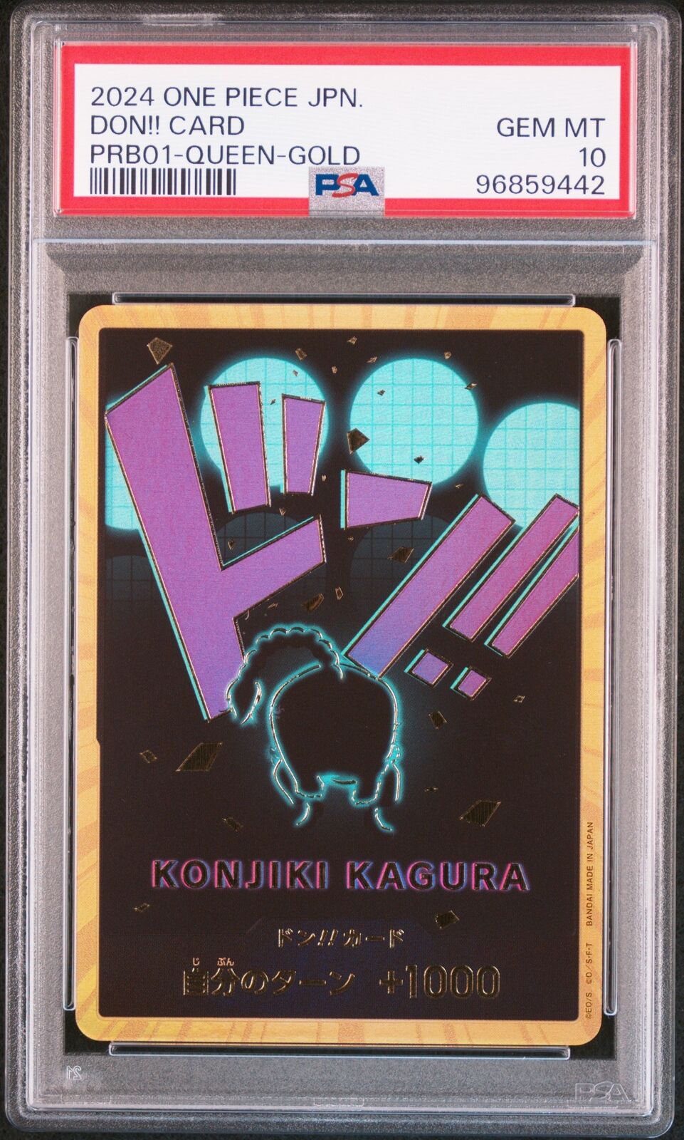 PSA 10 MINT JAPANESE ONE PIECE 2024 DON!! CARD PRB01-QUEEN-GOLD