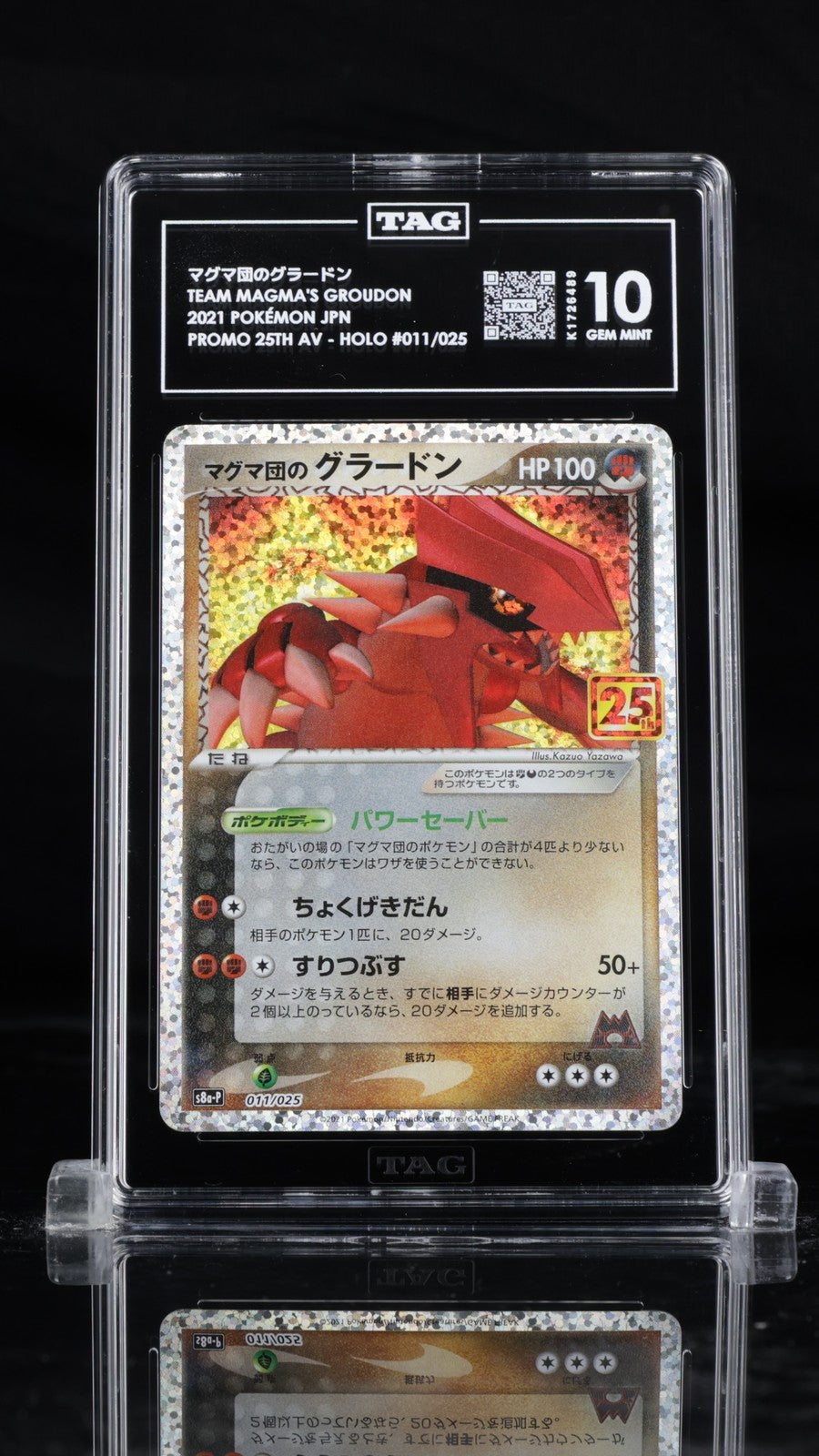 TAG 10 GEM MINT Japanese Pokemon 2021 Team Magma Groudon 011/025 S8a-P 25th Aniv