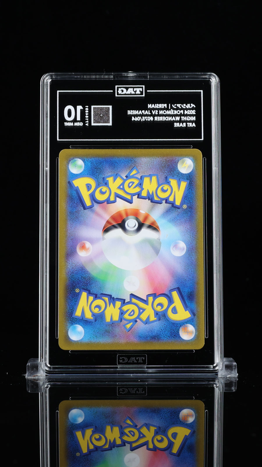 TAG 10 GEM MINT Japanese Pokemon 2024 Persian 075/064 Night Wanderer SV6a