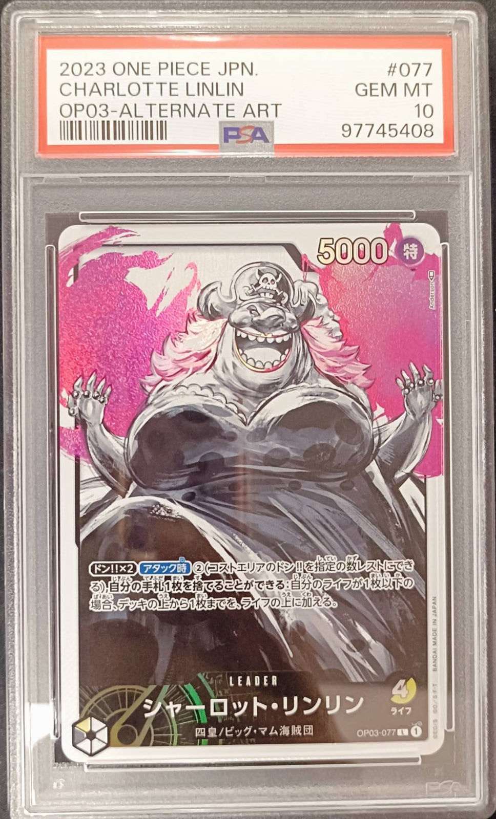PSA 10 MINT JAPANESE ONE PIECE 2023 CHARLOTTE LINLIN OP03-077 ALTERNATE ART