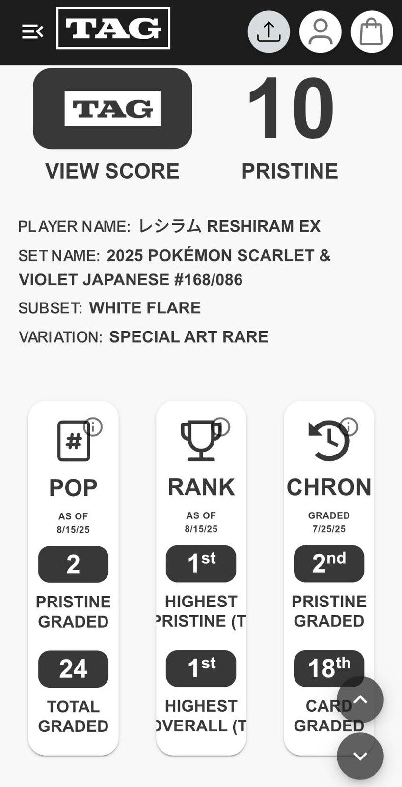 TAG 10 PRISTINE JAPANESE POKEMON 2025 Reshiram ex 168/086 SV11W TOP POP RANK#1