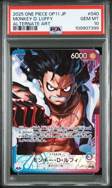 PSA 10 GEM MINT Japanese One Piece 2025 MONKEY D. LUFFY OP11-040 OP11-A FIST