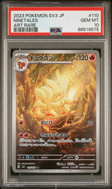 PSA 10 GEM MINT JAPANESE POKEMON 2023 NINETALES 110/108 SV3 RULER BLACK FLAME