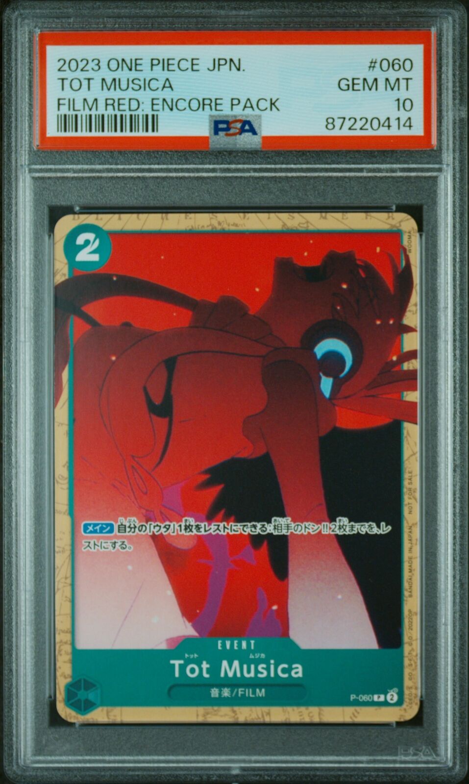 PSA 10 GEM MINT JAPANESE ONE PIECE TOT MUSICA 2023  P-060 FILM RED: ENCORE PACK