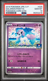 PSA 10 GEM MINT JAPANESE POKEMON 2019 GALARIAN PONYTA 025/S-P POKEMON GYM PROMO