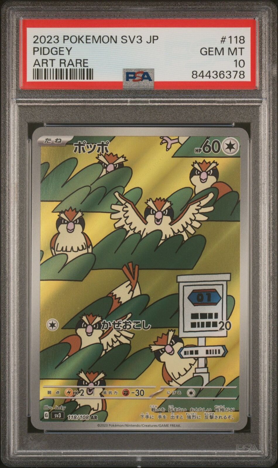 PSA 10 GEM MINT JAPANESE POKEMON 2023 PIDGEY 118/108 BLACK FLAME ART RARE Sv3