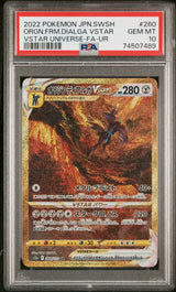 PSA 10 GEM MINT JAPANESE POKEMON 2022 ORIGIN FORME DIALGA 260/172 V. UNIVER S12a