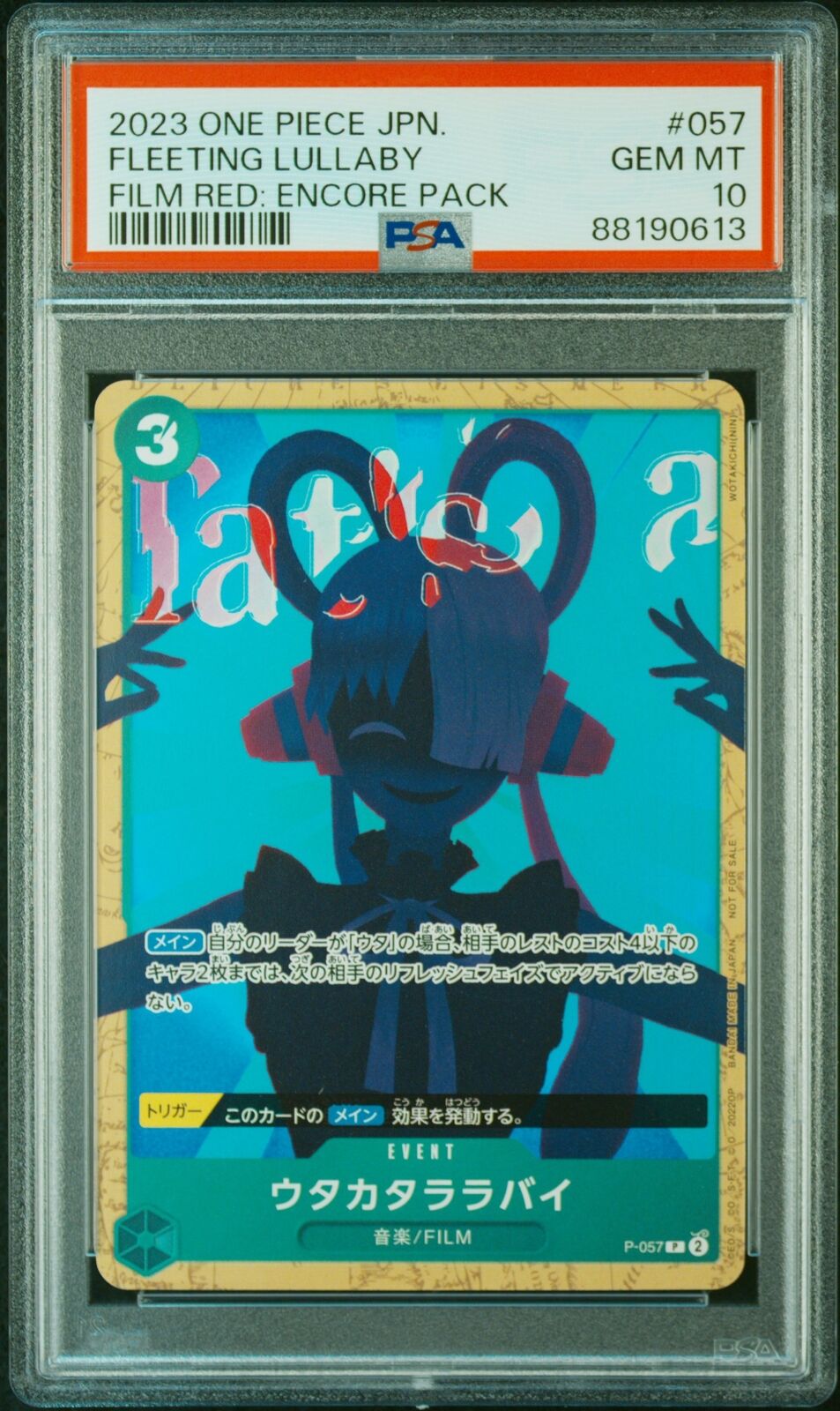 PSA 10  MINT JAPANESE ONE PIECE 2023 Fleeting Lullaby P-057 FILM RED: ENCORE