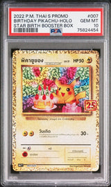 THAI LANGUAGE PSA 10 GEM MINT POKEMON 2022 BIRTHDAY PIKACHU HOLO 007/025 S8aP T