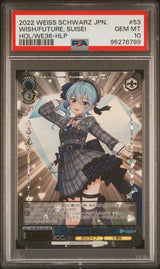 PSA 10 GEM MINT JAPANESE WEISS SCHWARZ 2022 Hoshimachi Suiseii HOL/WE36-53HLP