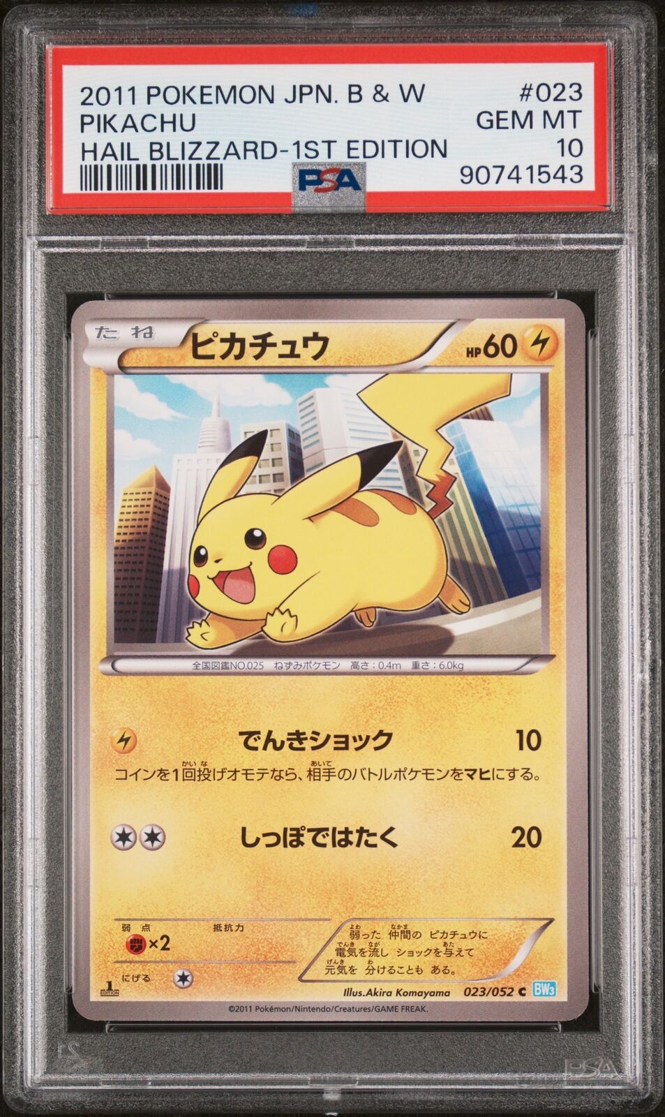 PSA 10 GEM MINT JAPANESE POKEMON 2011 PIKACHU 023/052 HAIL-1ST EDITION BW3