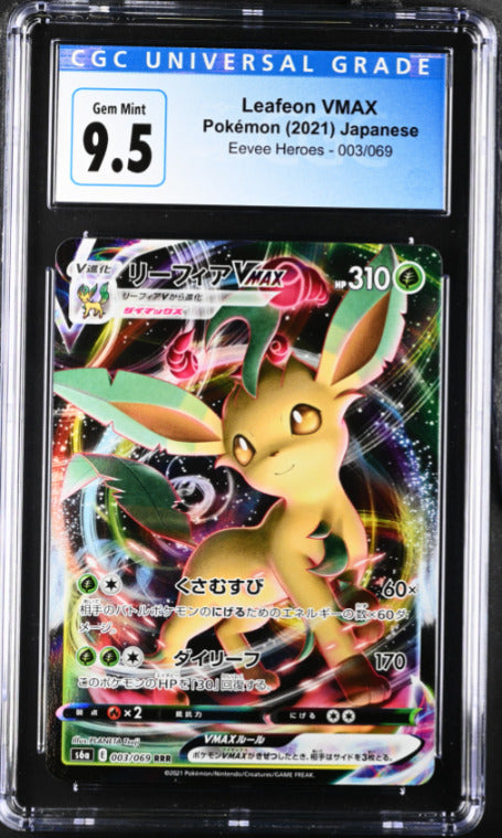 Japanese Pokemon CGC 9.5 Gem Mint 2021 Leafeon VMAX 003/069 Eevee Heroes S6a