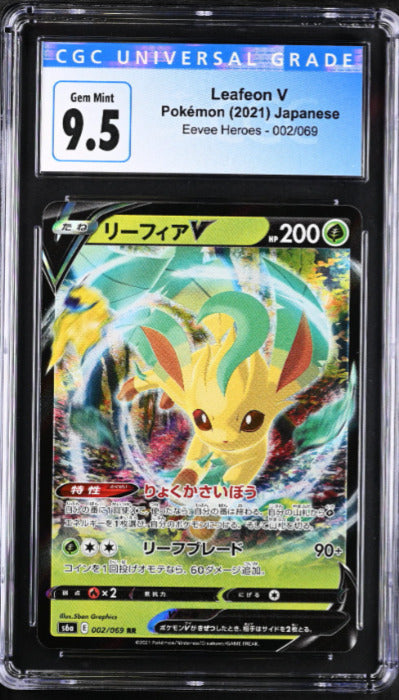 Japanese Pokemon 2021 CGC 9.5 Gem Mint Leafeon V 002/069 Eevee Heroes S6a