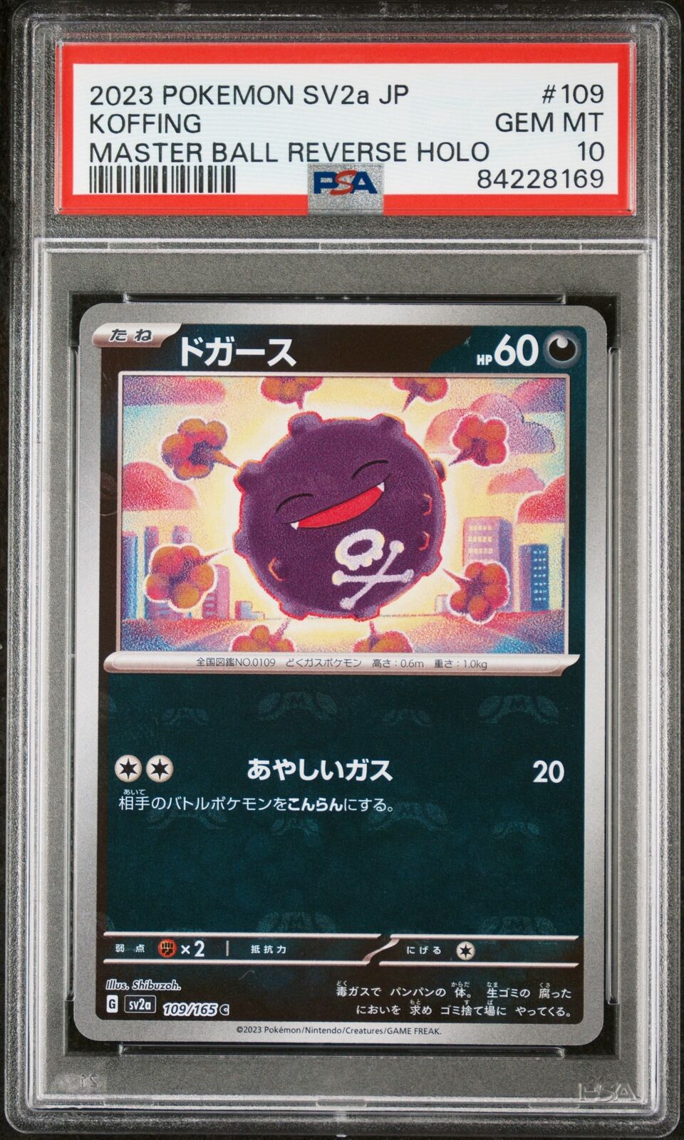 PSA 10 GEM MINT JAPANESE POKEMON 2023 KOFFING 109/165 POKEM 151 MASTER BALL SV2a