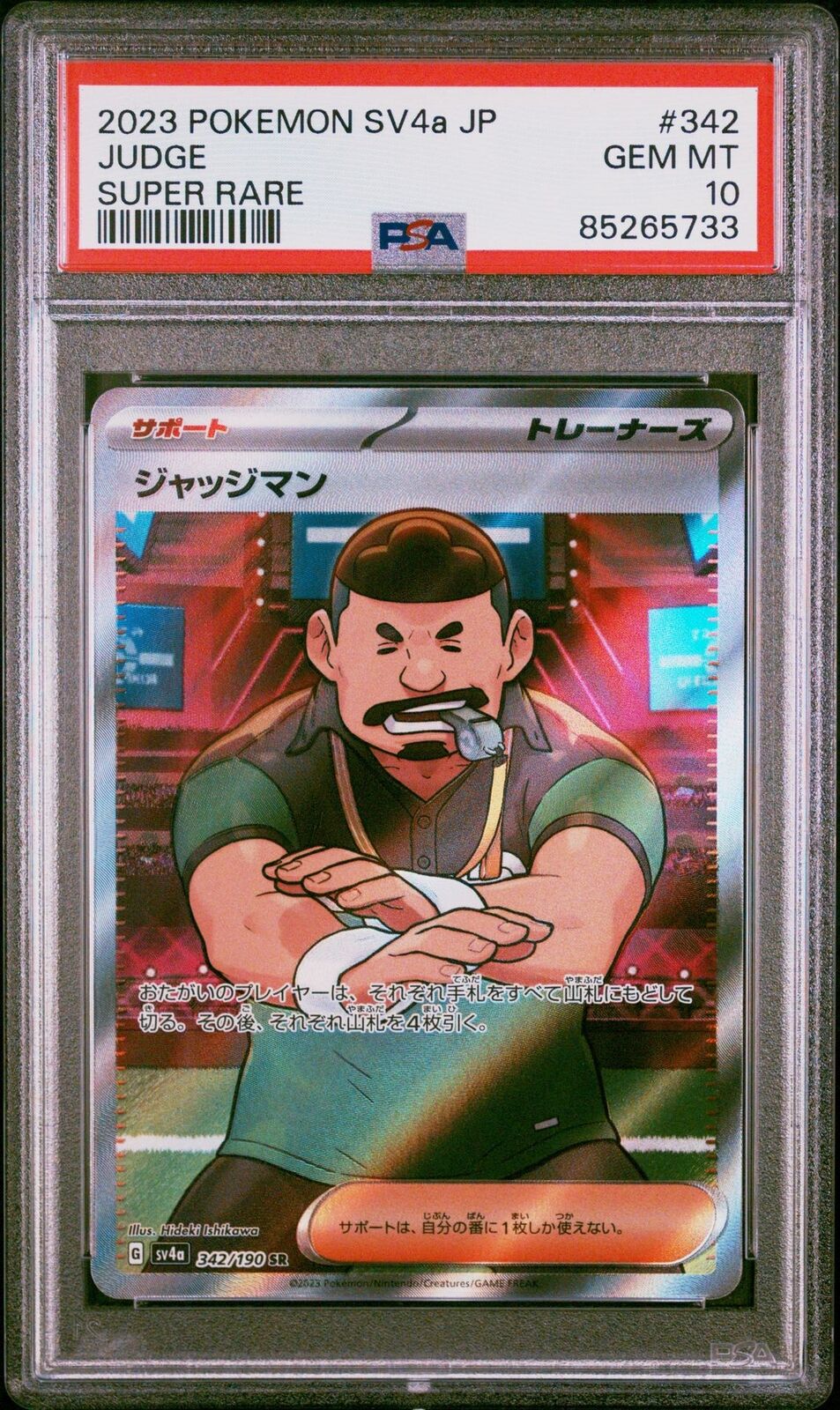 PSA 10 GEM MINT JAPANESE POKEMON 2023 	JUDGE 342/190 SV4a-SUPER RARE