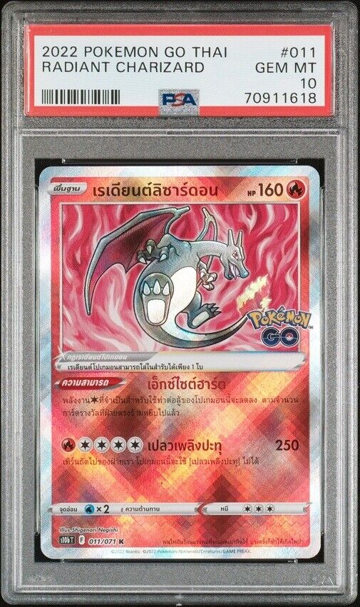 PSA 10 GEM MINT THAI LANGUAGE POKEMON 2022 RADIANT CHARIZARD 011/071 S10b