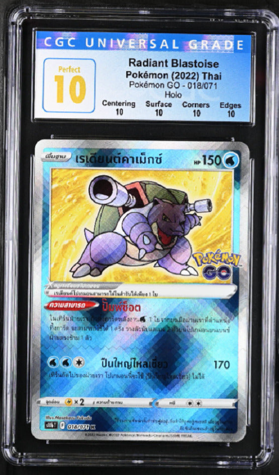 CGC 10 PERFECT THAI Language Pokemon GO 2022 Radiant Blastoise 018/071 S10b